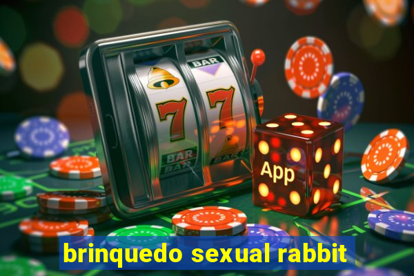 brinquedo sexual rabbit